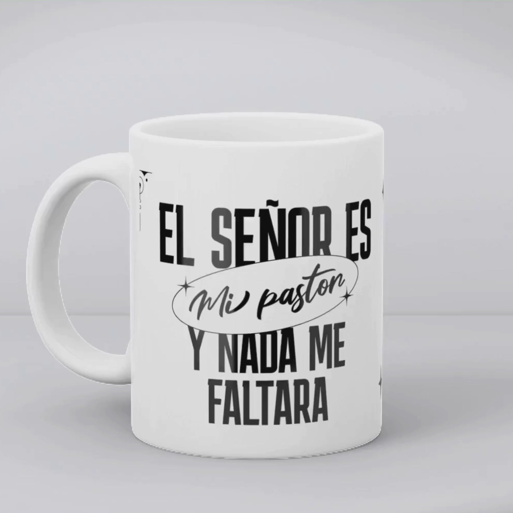 Taza 11oz El Señor es mi Pastor