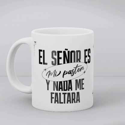 Taza 11oz El Señor es mi Pastor