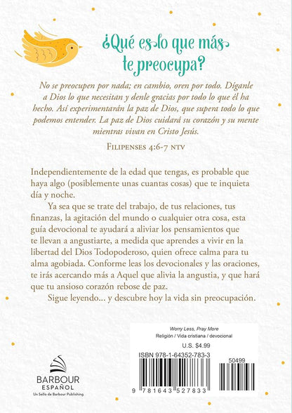 Preocúpate Menos y Ora Más